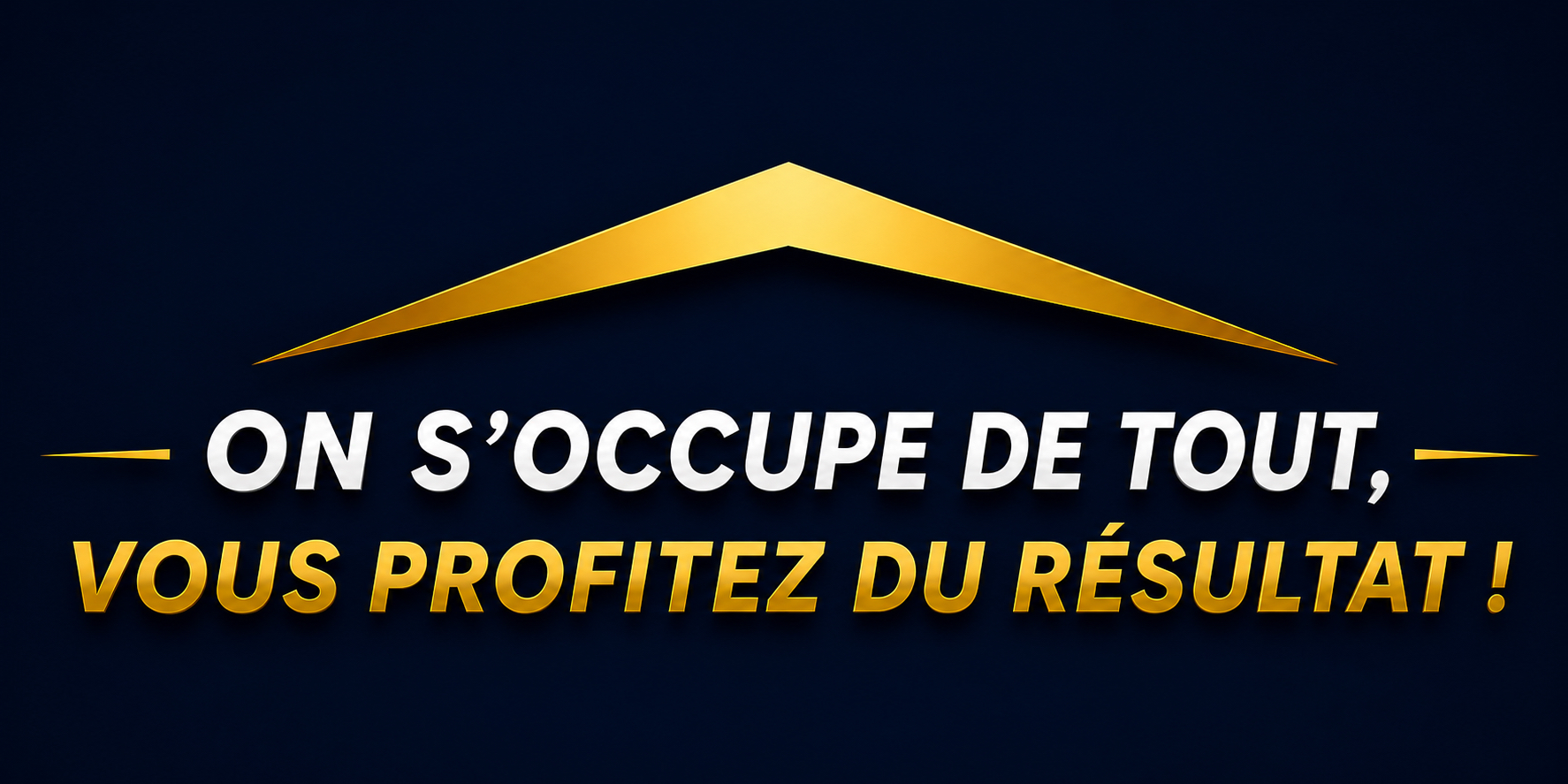 On s'occupe de tout, vous profitez du résultat — Major Compagnie